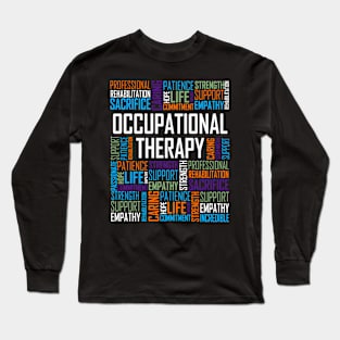 Occupational Therapy Words Long Sleeve T-Shirt